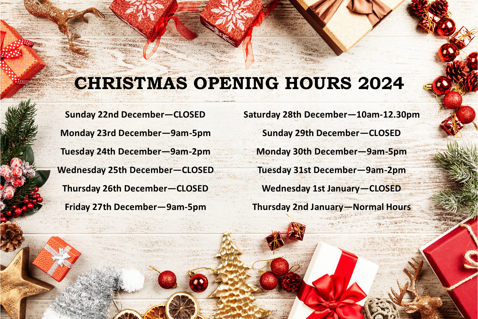Christmas Opening Hours 2024